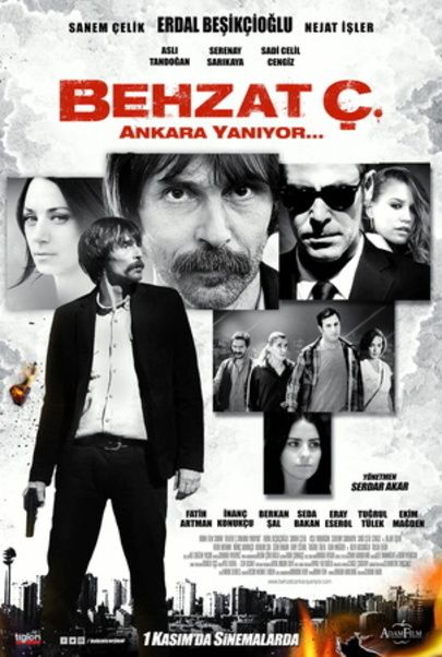 Movie poster for "Behzat Ç. Ankara Yaniyor"