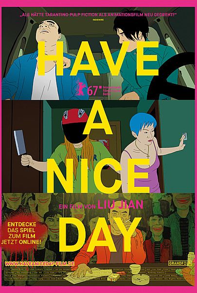 Filmplakat für "Have A Nice Day"