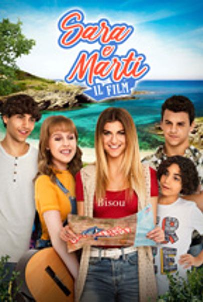 Movie poster for "SARA E MARTI - IL FILM"