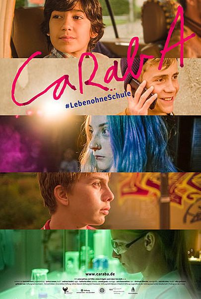 Movie poster for "CaRaBa #Leben ohne Schule"
