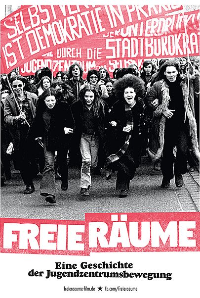 Movie poster for "FREIE RÄUME - EINE GESCHICHTE DER JUGENDZENTRUMSBEWEGUNG"