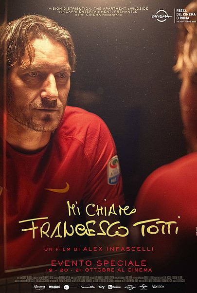 Movie poster for "Mi Chiamo Francesco Totti"