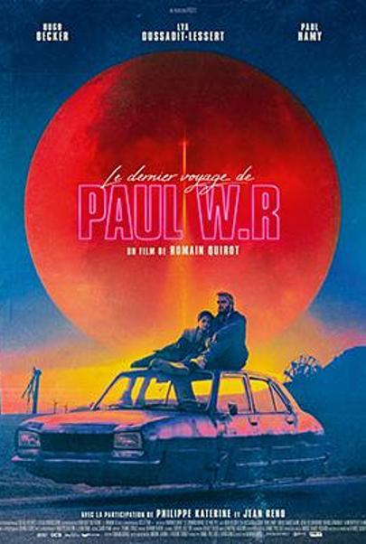 Affiche du film "LE DERNIER VOYAGE DE PAUL W.R"