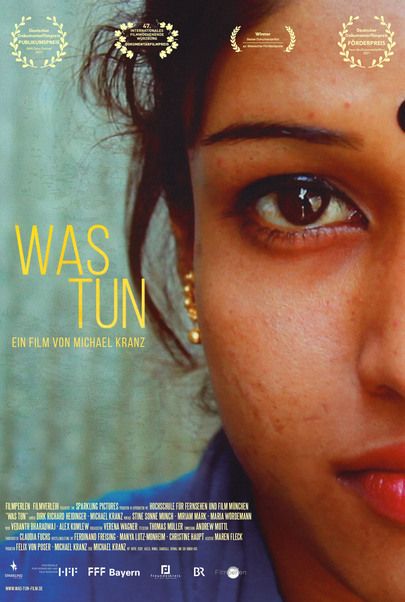 Filmplakat für "WAS TUN"