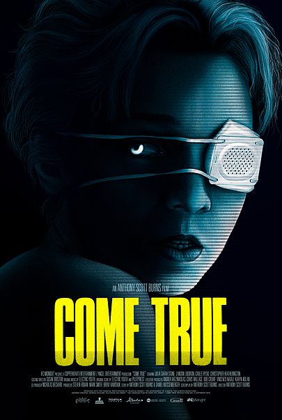 Movie poster for "COME TRUE"