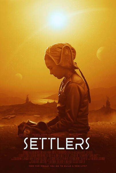 Movie poster for "SETTLERS"