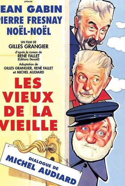 Affiche du film "LES VIEUX DE LA VIEILLE"