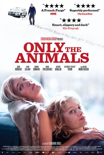 Movie poster for "ONLY THE ANIMALS"