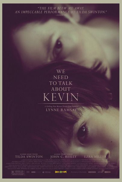 Movie poster for "WE NEED TO TALK ABOUT KEVIN"
