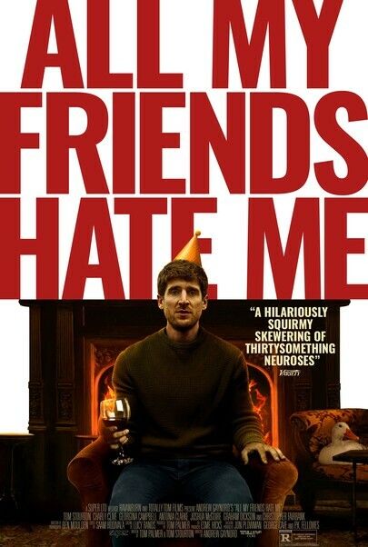 Movie poster for "ALL MY FRIENDS HATE ME"