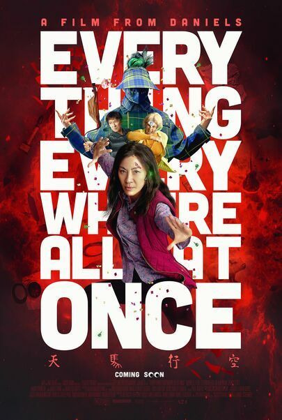Movie poster for "EVERYTHING EVERYWHERE ALL AT ONCE"