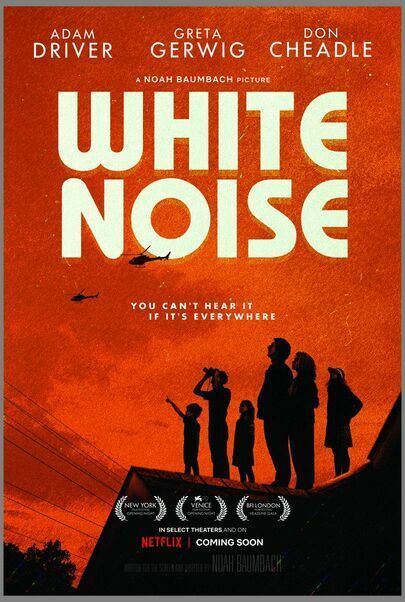 Movie poster for "WHITE NOISE"