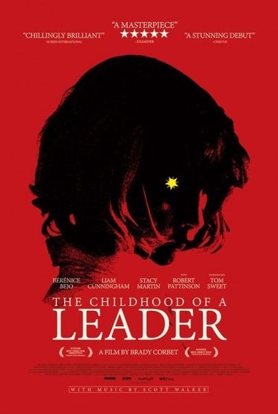 Movie poster for "THE CHILDHOOD OF A LEADER"