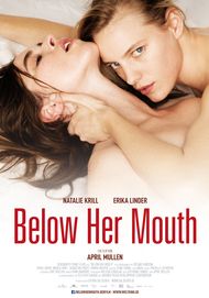 Movie poster for "BELOW HER MOUTH"